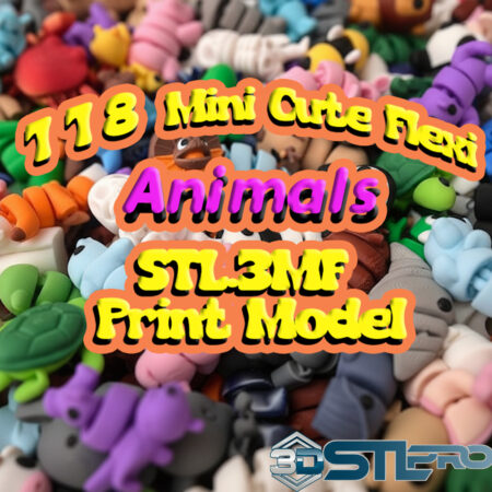 118 Mini Cute Flexi Animals STL Files 3D Print Toy Collection for Kids & Collectors